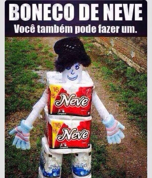 Moldes especiais e muito mais. Boneco De Neve Brasileiro Meme By Rafaelpa12 Memedroid