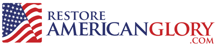 RestoreAmericanGlory.com