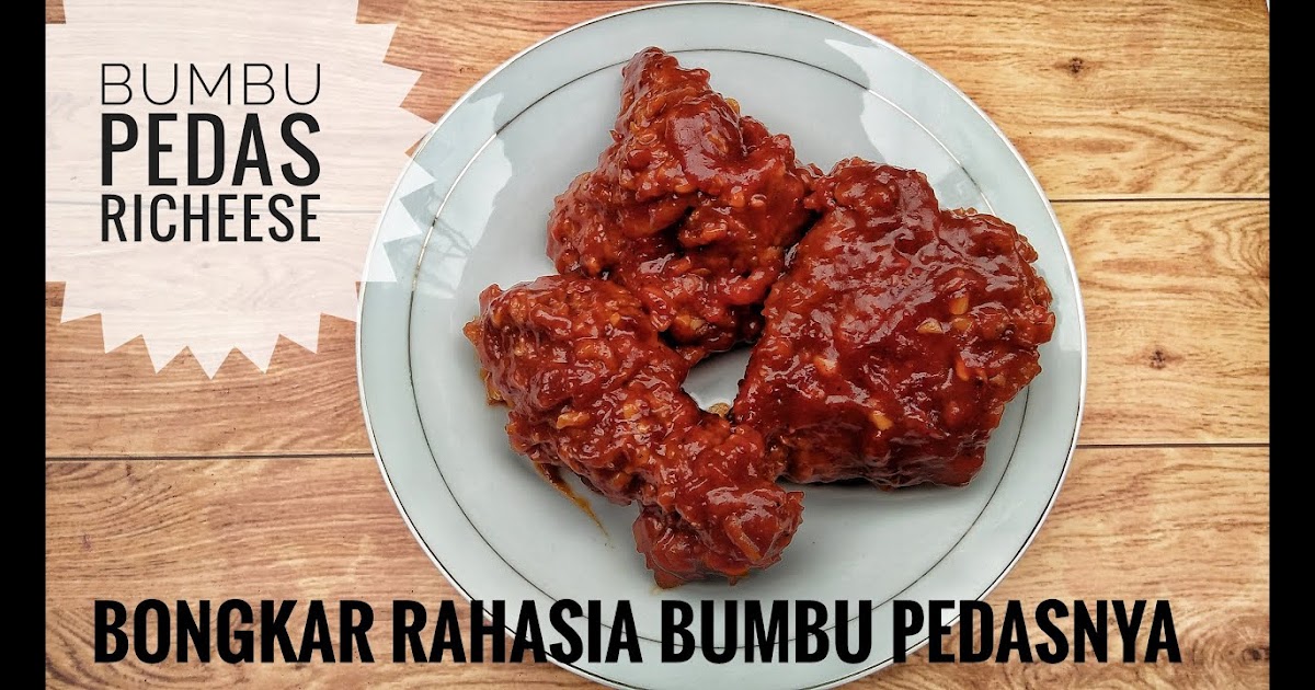Resep Ayam Richeese Kw : Fire Wings Ala Richeese Factory ...