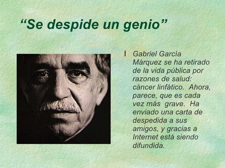 La Carta De Gabriel Garcia Marquez - Quotes About q