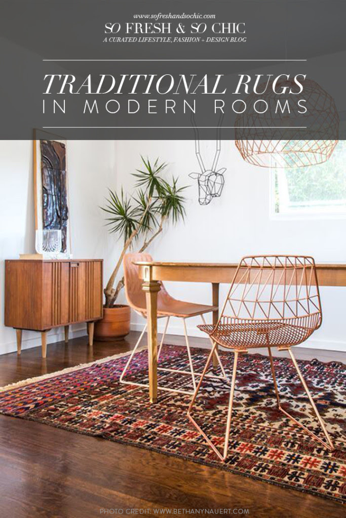 Modern interior architecture design prefers simple, neat design instead of classical, flamboyant flourishes. For The Home Traditional Rugs In Modern Rooms So Fresh So Chic