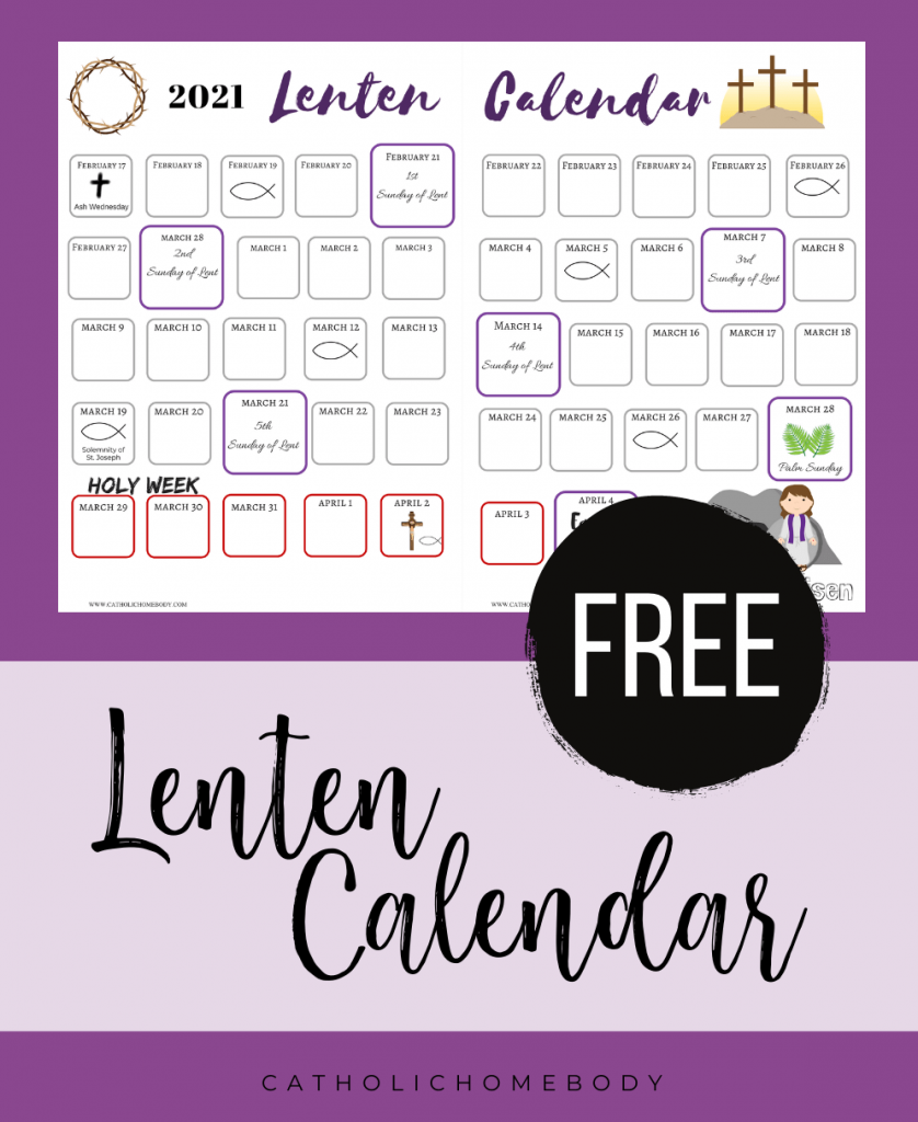 The 2021 liturgical year begins on the first sunday of advent, november 29, 2020. Lent Activities For Families Catholic Homebody
