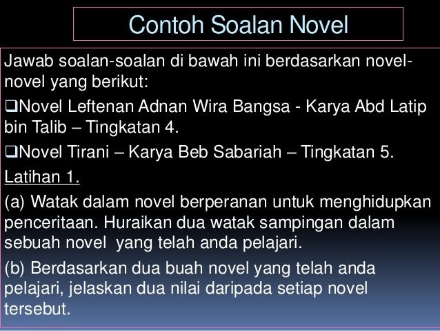 Contoh Jawapan Novel Tirani Latar Tempat - Contoh Moo