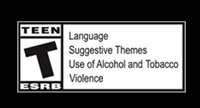 Rated T - Language, Suggestive Themes, Use of Alcohol and Tobacco, Violence.