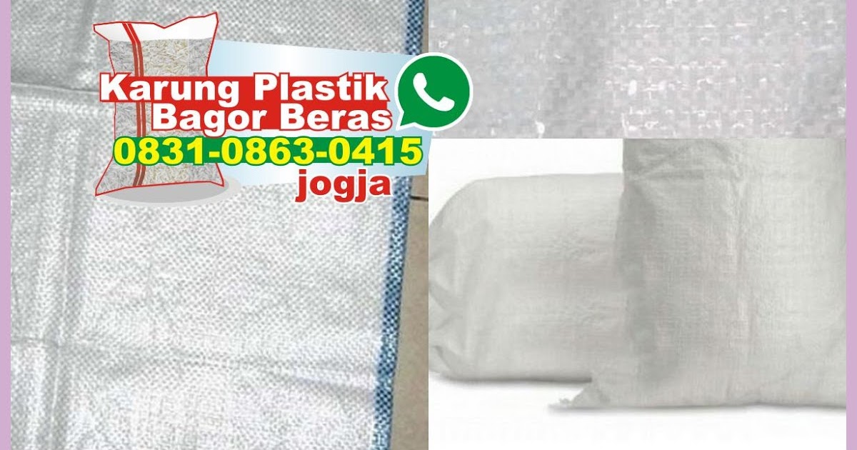 O831 O863 O415 wa Pabrik  Karung Plastik  Bagor Murah 