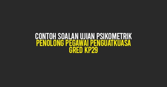 Contoh Soalan Psikometrik Pegawai Bomba - Contoh Cari