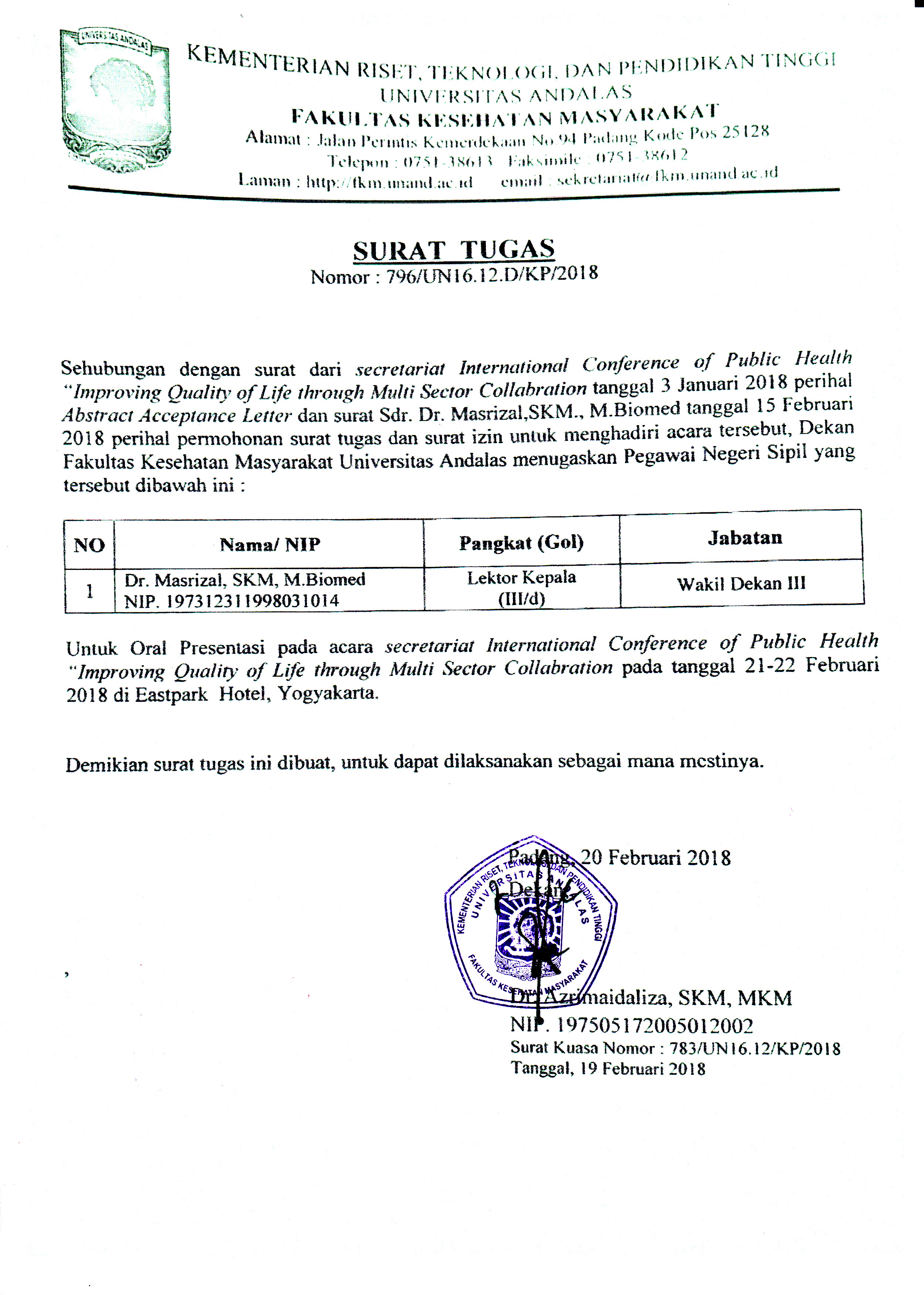 Surat masih dianggap media paling efektif sekaligus resmi yang masih banyak digunakan. Contoh Surat Mandat Organisasi