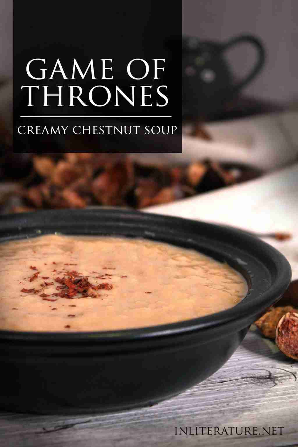 See more ideas about game of thrones party, got party, game of thrones birthday. A Clash Of Kings Game Of Thrones Creamy Chestnut Soup In Literature