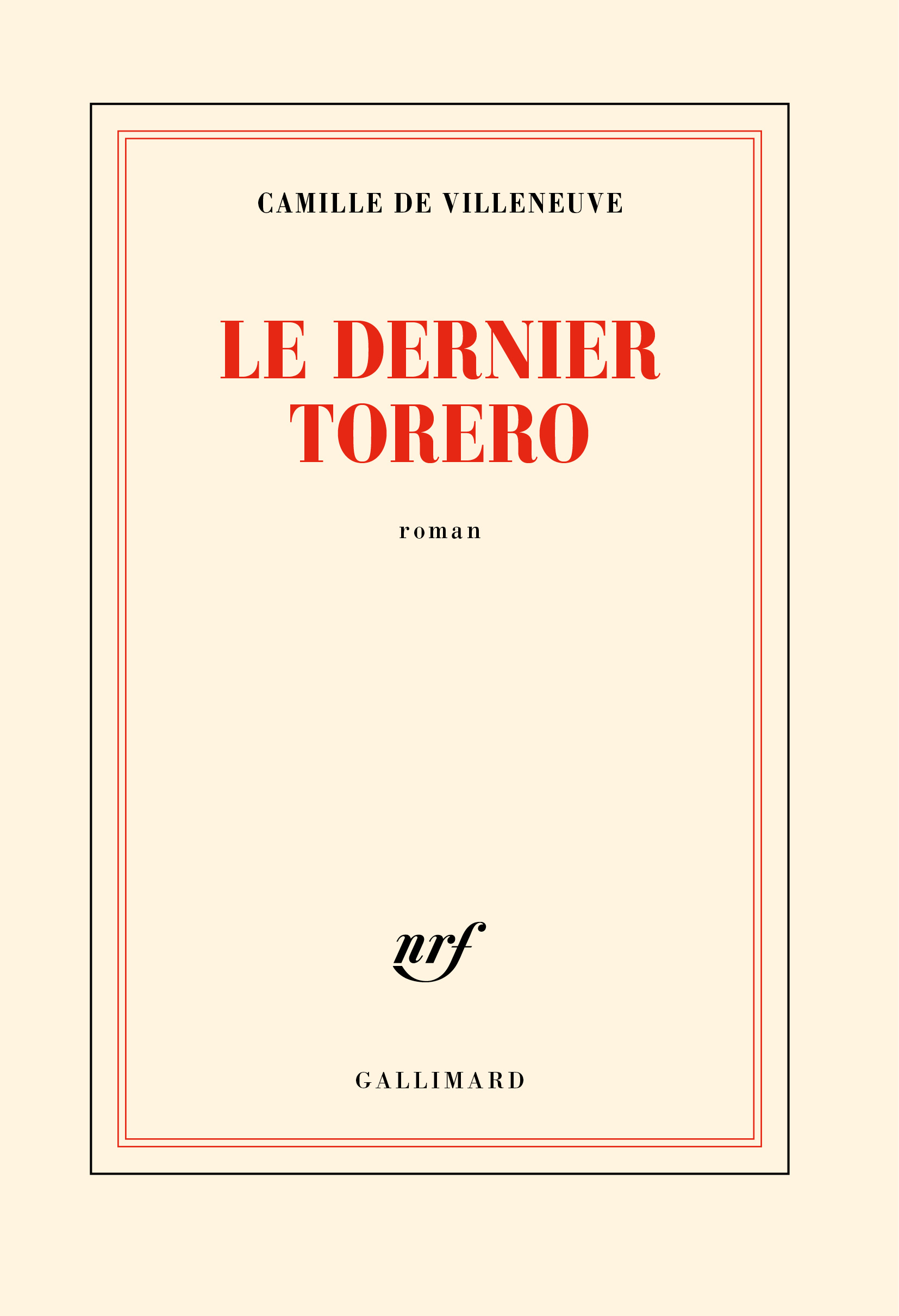 Le dernier torero de Camille de Villeneuve