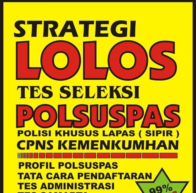 Pendaftaran Cpns Polsuspas 2021 - Cpns 2021 Lapas ...