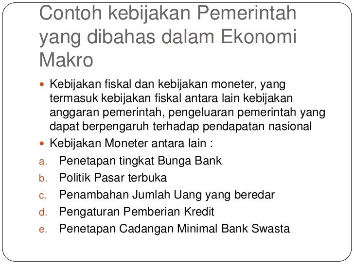 Contoh Masalah Ekonomi Makro Yang Dihadapi Pemerintah 