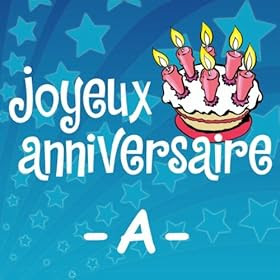 Bon Anniversaire Anthony Kathline