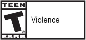 TEEN T® ESRB | Violence