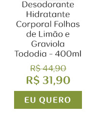 Desodorante Hidratante Corporal Folhas de Limão e Graviola Tododia - 400ml