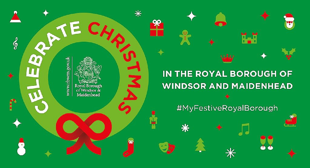 Christmas in the Royal Borough of Windsor & Maidenhead
