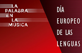 «La palabra en la música». Gala de celebración del Día Europeo de las Lenguas. Instituto Cervantes.