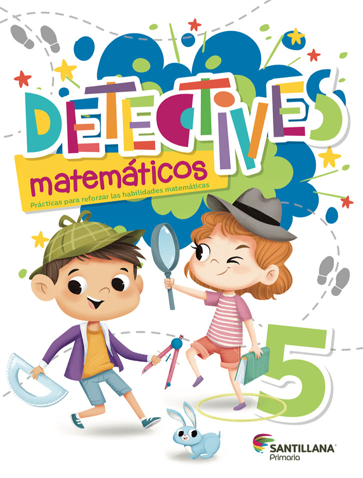 Libro de matematicas 5 grado 2019 contestado paco el chato. Detectives Matematicos 5 Proyecto Guia Privado