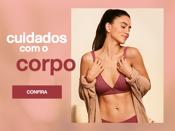 Cuidados com o Corpo