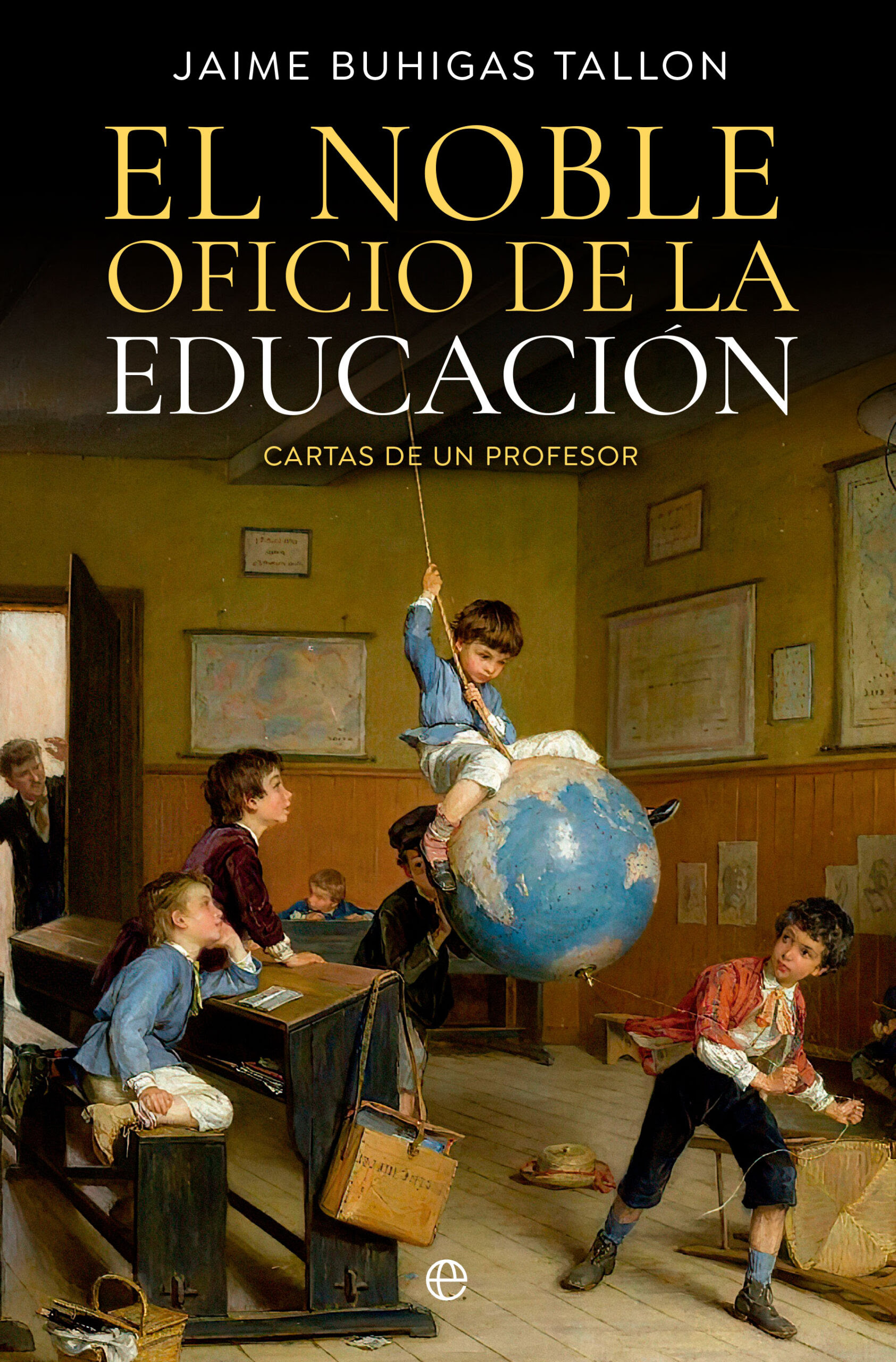 Portada de El noble oficio de la educación