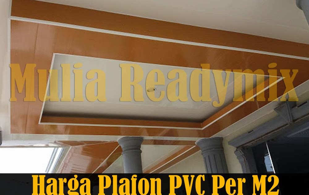  Info Harga Pasang Plafon Pvc Per Meter  Hitung Plafon 