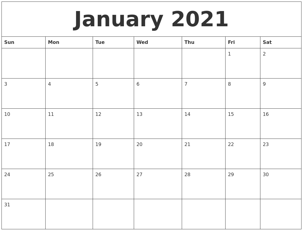 Keep organized with printable calendar templates for any occasion. January 2021 Free Printable Calendar Templates