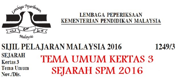 Contoh Skema Jawapan Sejarah Kertas 3 SPM 2016