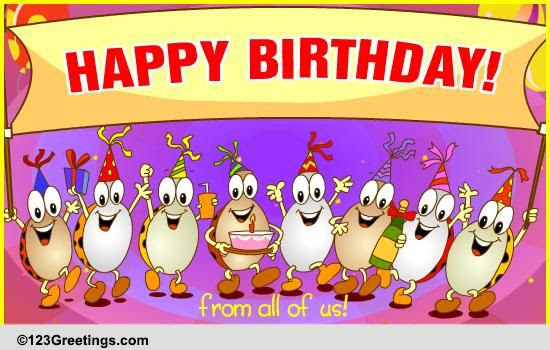 Happy birthday from all of us at work. Happy Birthday From All Of Us Free Birthday Wishes Ecards 123 Greetings