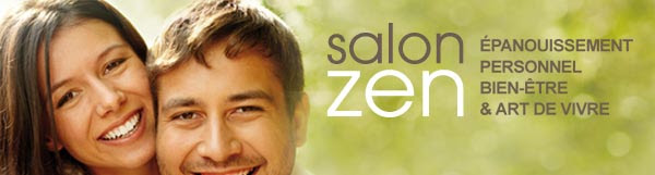 Le Salon Zen  : épanouissement personnel, bien-être, art de vivre