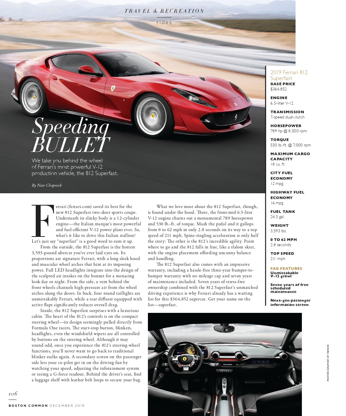 The 812 superfast is the first ferrari equipped with eps (electronic power steering). Bost Dec 19 Page 106