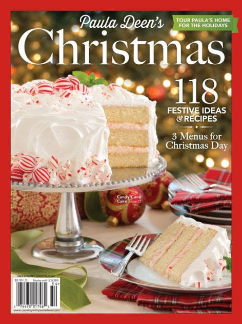 If ever there's a time to enjoy rich and decadent desserts, it's at christmastime. Paula Deen S Christmas 2015 By Hoffman Media Nook Book Ebook Barnes Noble