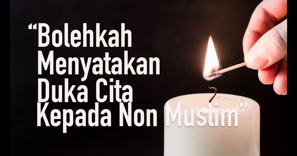 30+ Ide Ucapan Duka Cita Non Muslim Handoko Blog's