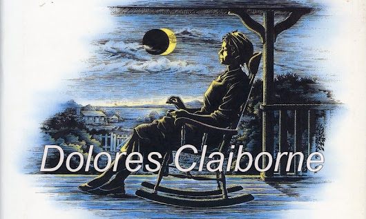 Долорес Клейборн (Dolores Claiborne) - Шедевр Стивена Кинга