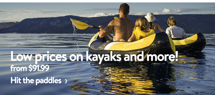 Low prices on kayaks and more