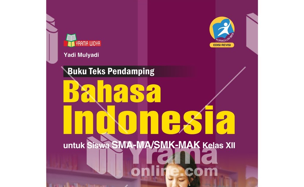  Buku  Paket  Bahasa Indonesia Kelas  12 Kurikulum 2013 Pdf