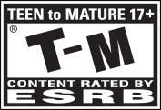 TEEN to MATURE 17+ | T-M® | CONTENT RATED BY ESRB