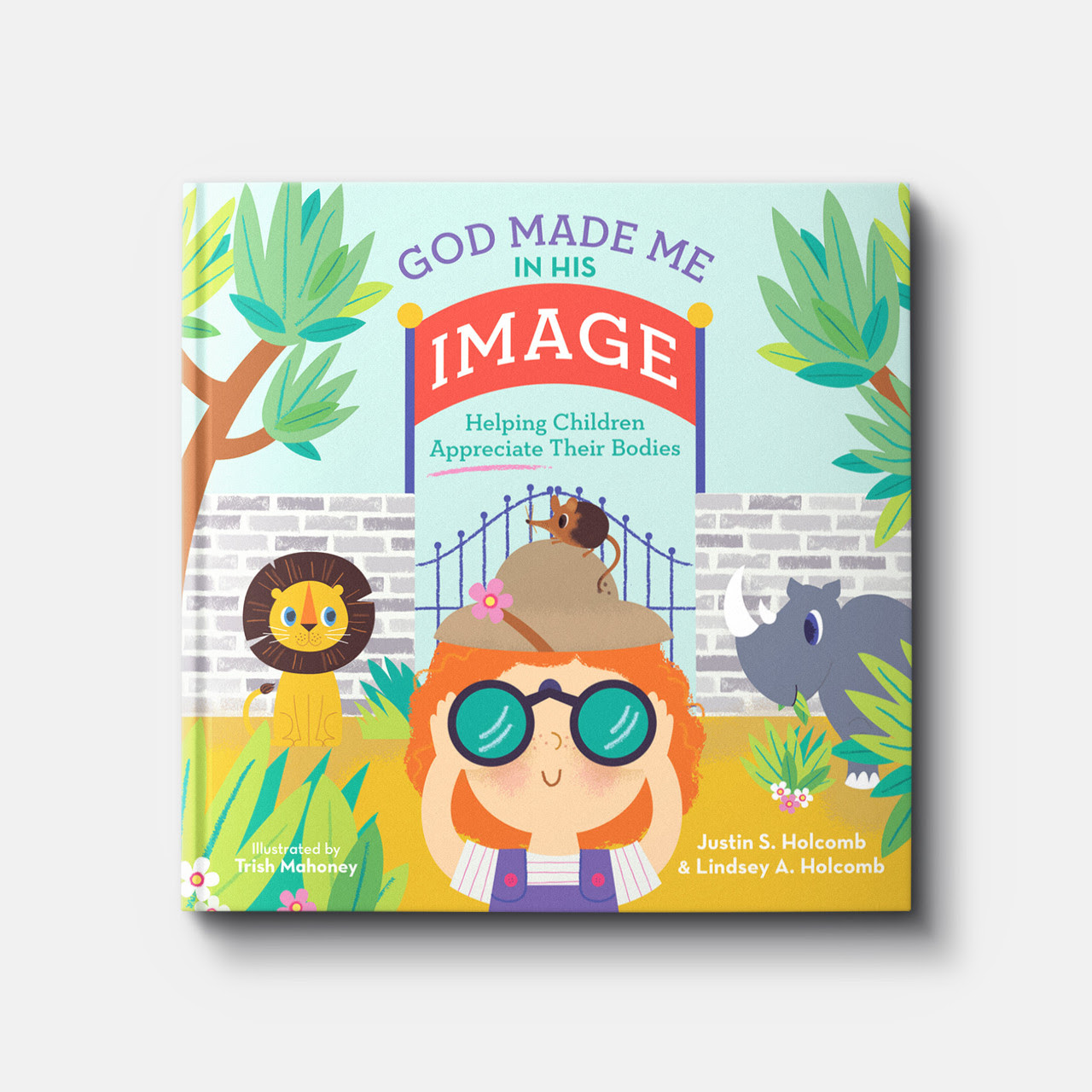 Image of God Made Me in His Image: Helping Children Appreciate Their Bodies