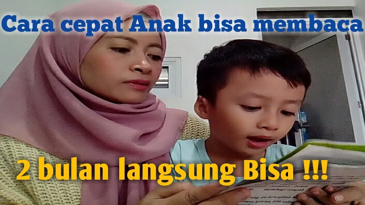 Cara Mengajari Anak Belajar Membaca Dengan Cepat - Cara ...