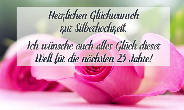 Für twitter, sms oder whatsapp braucht es eben kurze geburtstagswünsche. Silberhochzeit Gluckwunsche Bilder Und Spruche
