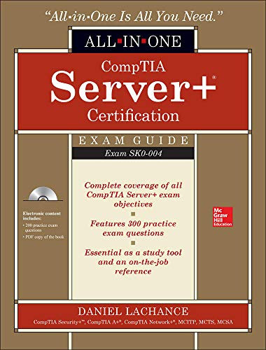 Download CompTIA Server+ Certification All-in-One Exam Guide (Exam SK0-004) de Daniel Lachance ...