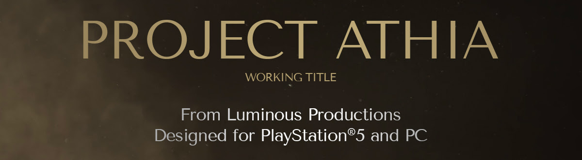 Project Athia Working Title