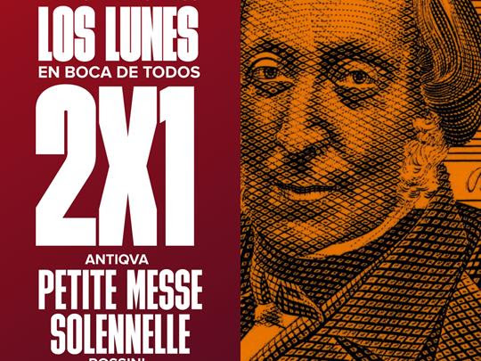 🎟️ ¡Promoción 2x1 'Petite Messe Solennelle'! 🎟️