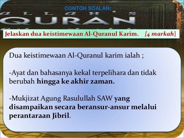 Contoh Soalan Spm Pendidikan Al- Qur'an Dan As-sunnah 