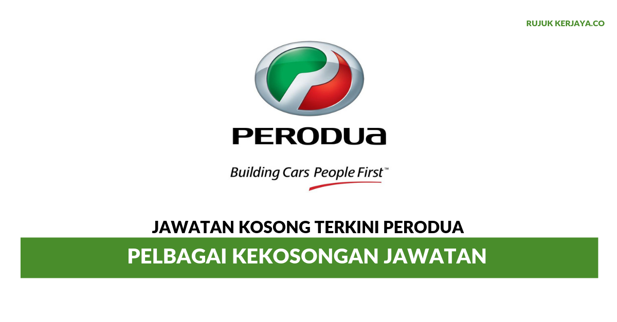 Jawatan Kosong Perodua Penang - Resepi CC