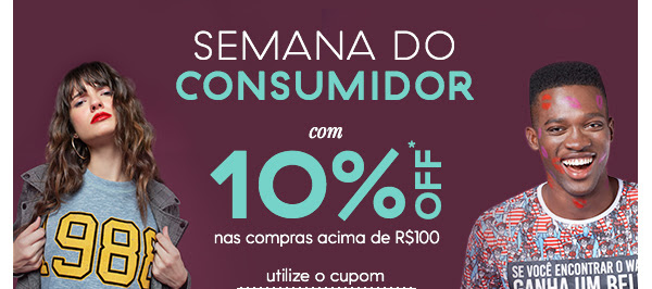 Semana do consumidor com 10% OFF