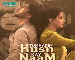 Tumhare Husn Ke Naam Pakistani drama poster