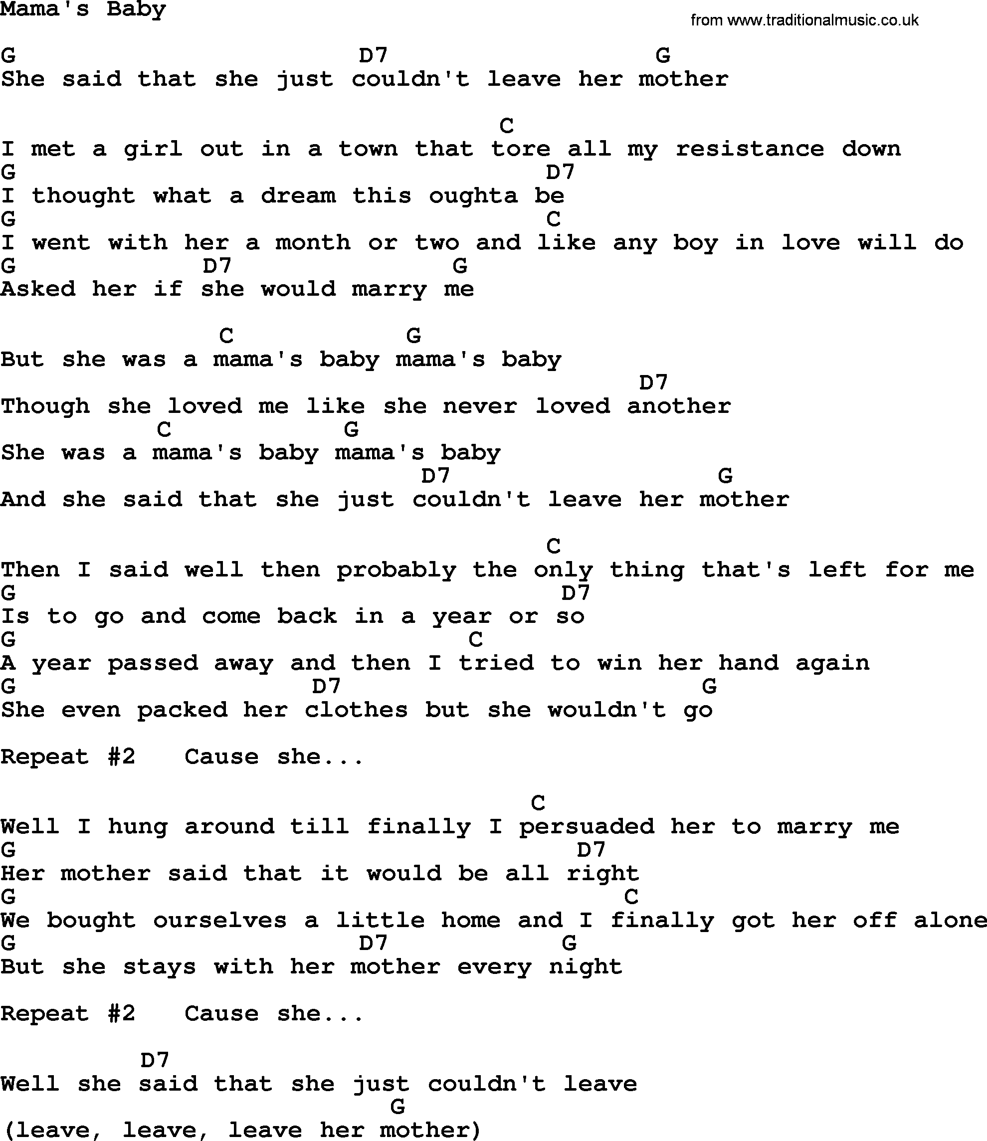 So whether you are trying to get them to fall asleep or learn their abc's, let us help you find a song that suits your child's ear and liking. Johnny Cash Song Mama S Baby Lyrics And Chords