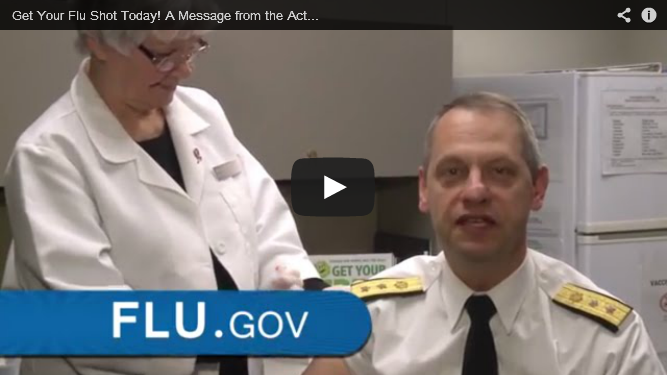 YouTube Embedded Video: Get Your Flu Shot Today! A Message from the Acting U.S. Surgeon General