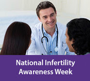 National Infertility Awareness Week