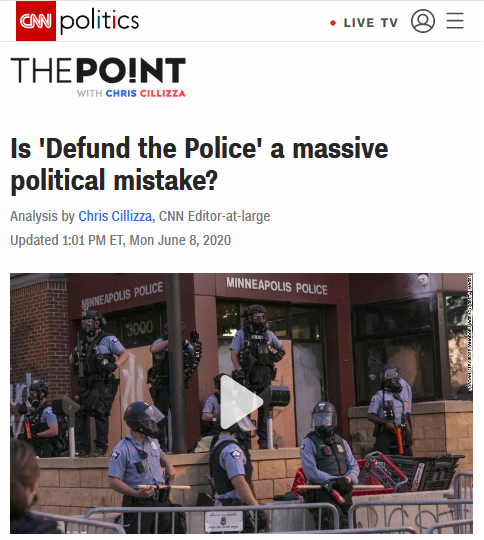 CNN: Is Defund the Police a Massive Poltiical Mistake?