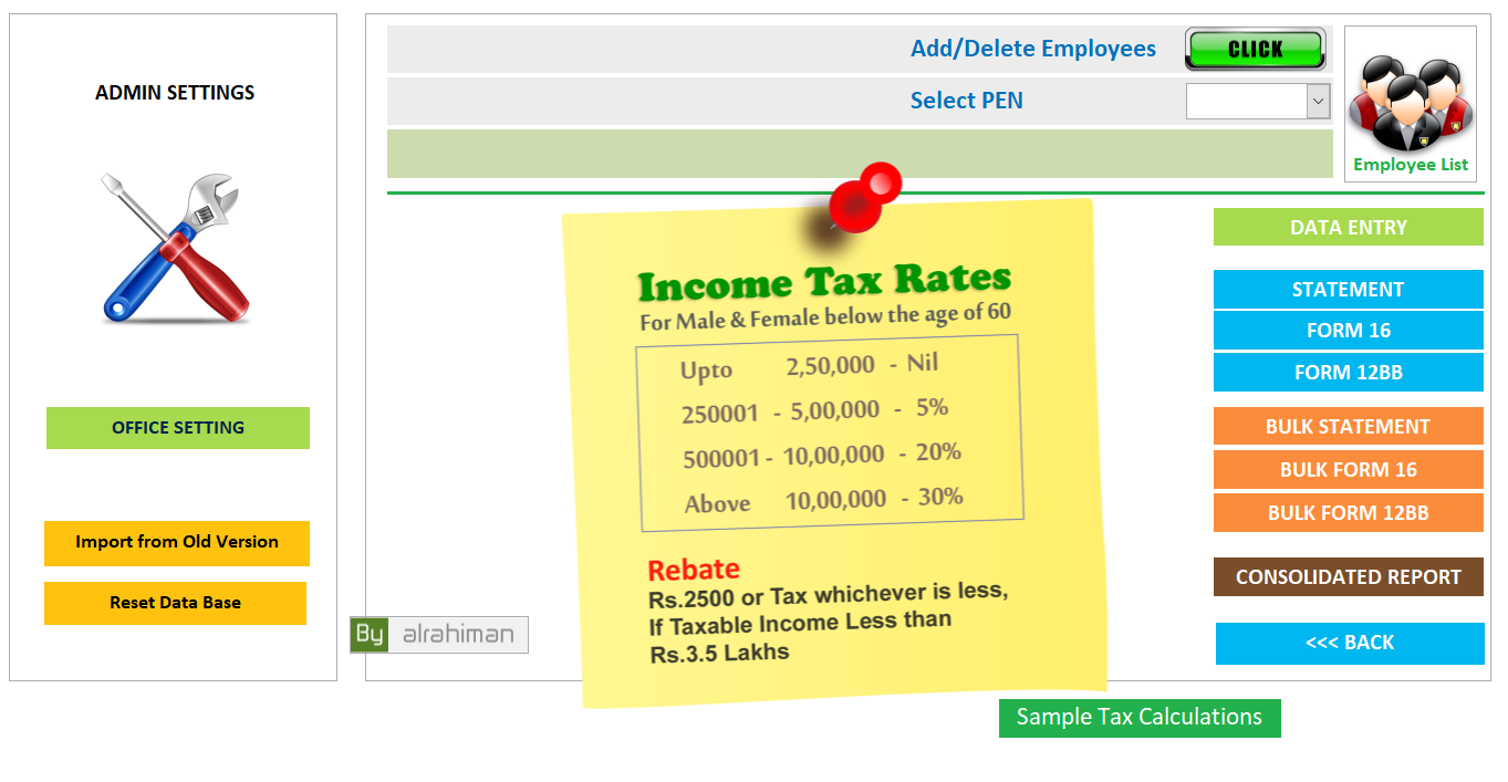 The results that the calculator give you are calculated with consideration to the most recent income tax and social security information available for the tax year 2021/22. Income Tax Statement Generator For 2017 18 Panchayatguide
